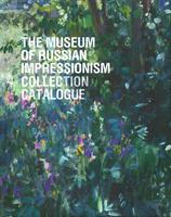 Музей русского импрессионизма (на английском языке) 